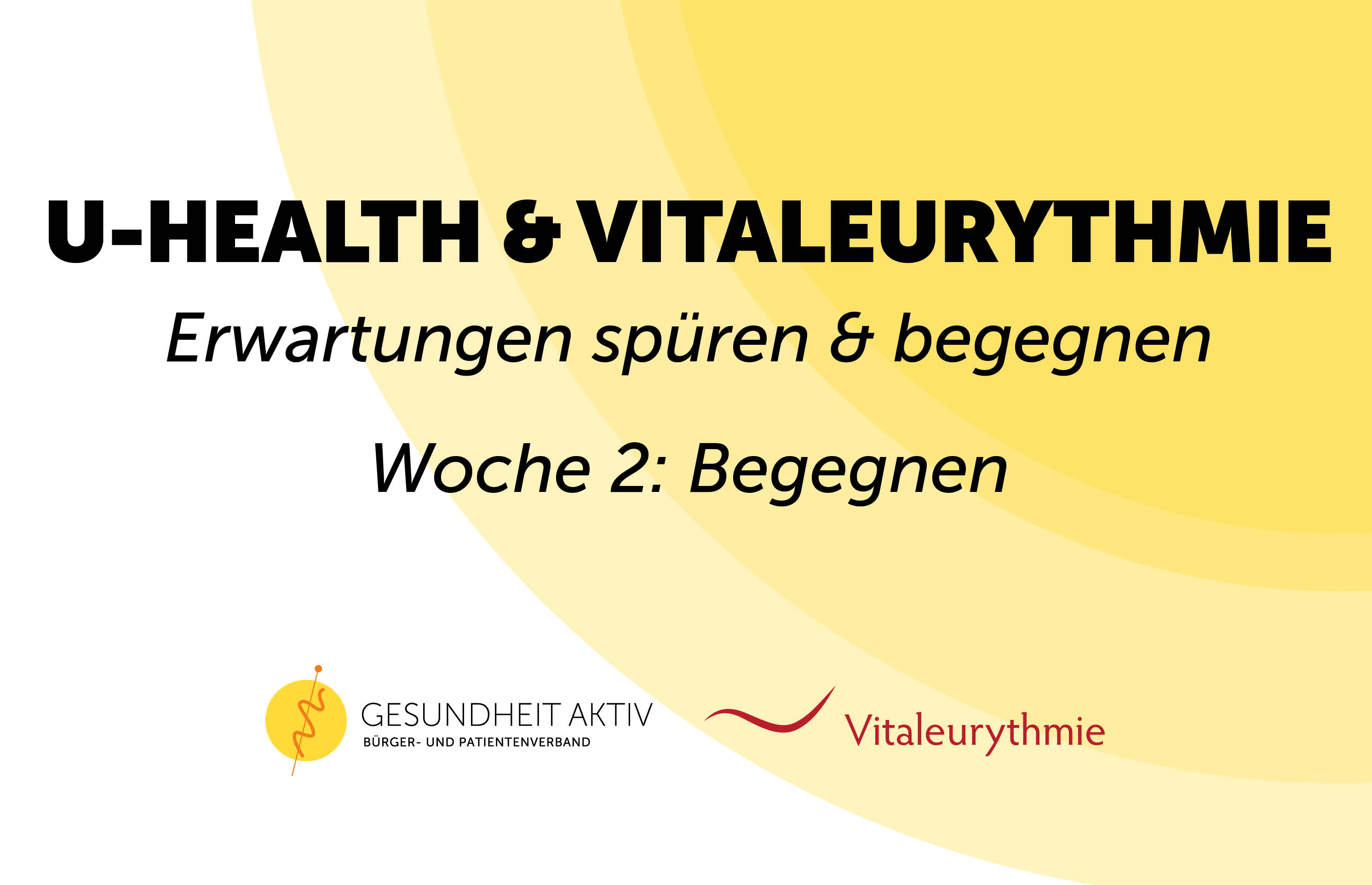 Vitaleurythmie bei U-Health